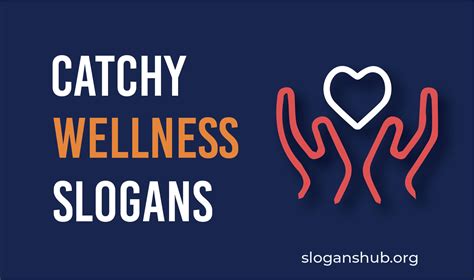 wellness slogans.
